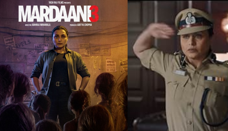 Mardaani 3